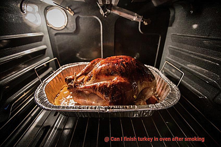 Can I finish turkey in oven after smoking-6