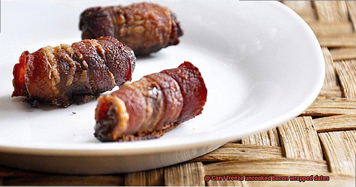 Can I freeze uncooked bacon wrapped dates-6