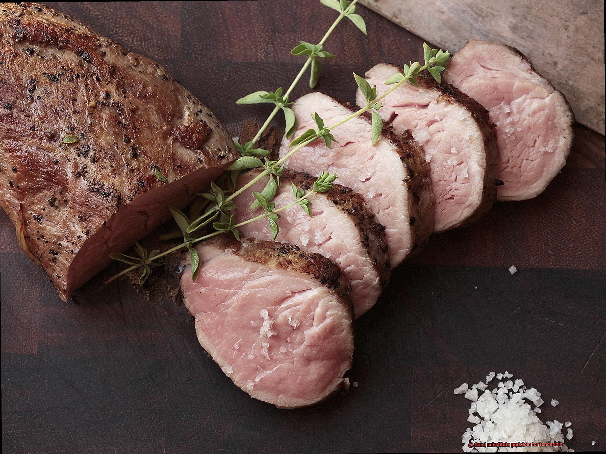 Can I substitute pork loin for tenderloin-5