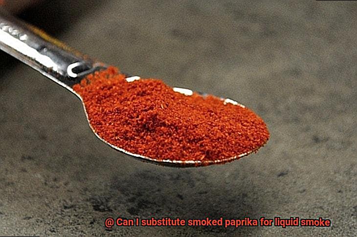 Can I substitute smoked paprika for liquid smoke-3