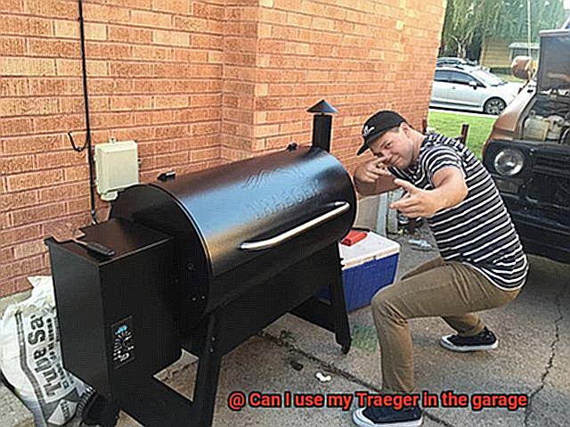 Can I use my Traeger in the garage-3