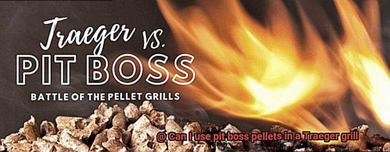 Can I use pit boss pellets in a Traeger grill -5