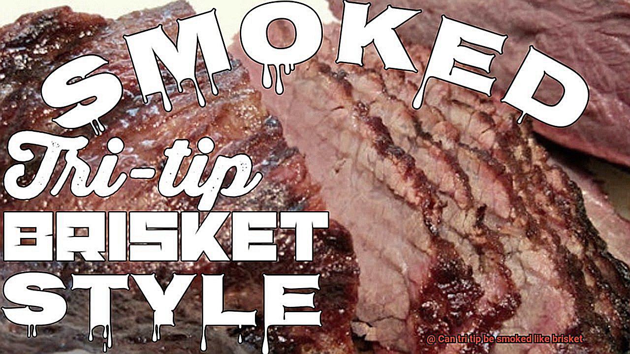 Can tri tip be smoked like brisket-5