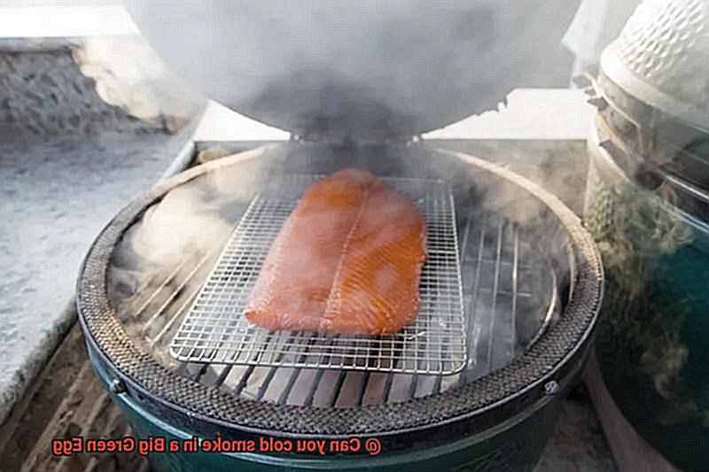 Can you cold smoke in a Big Green Egg-6