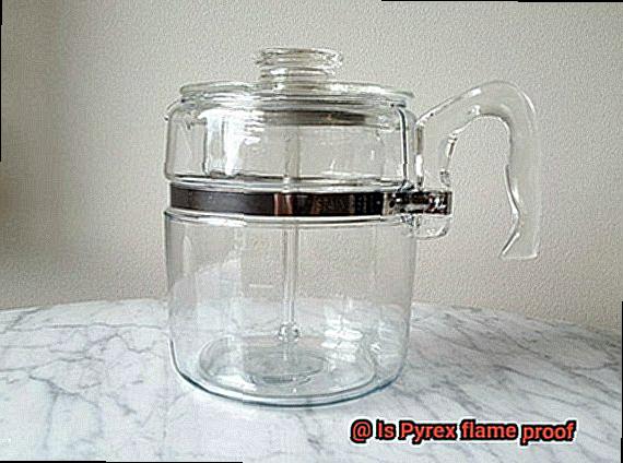 Is Pyrex flame proof-4