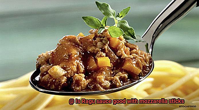 Is Ragu sauce good with mozzarella sticks-8