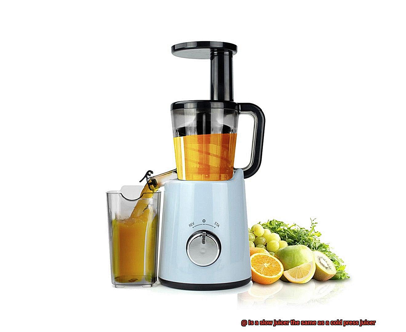 Is a slow juicer the same as a cold press juicer-4