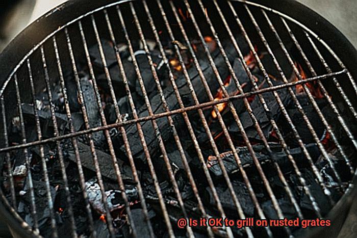 Is it OK to grill on rusted grates-8