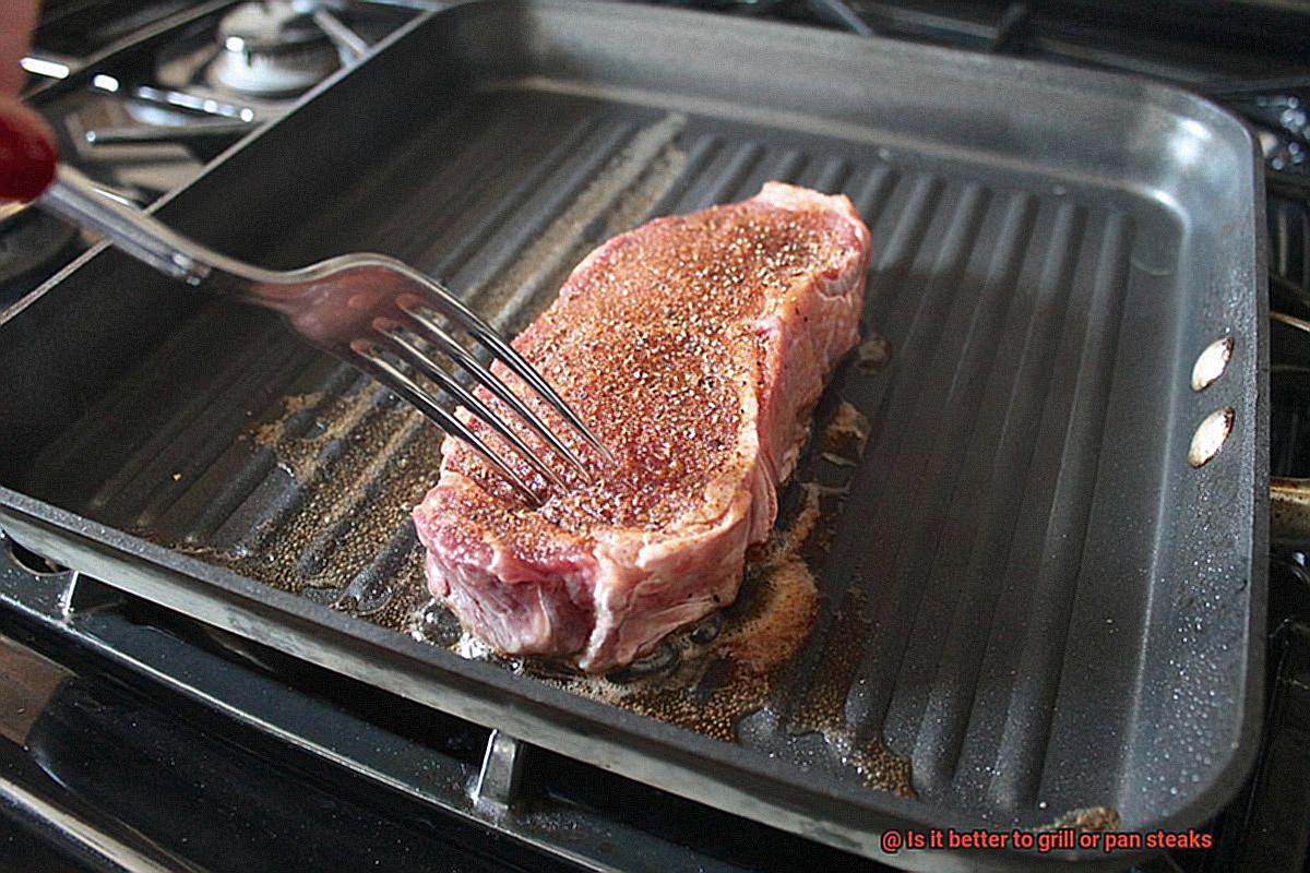 Is it better to grill or pan steaks-5