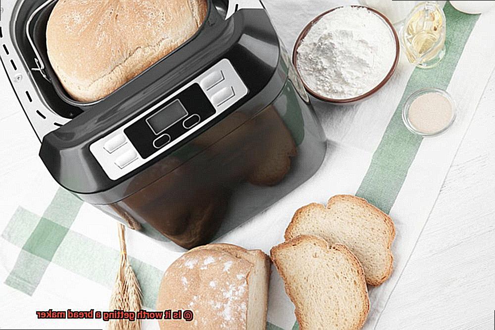 Is it worth getting a bread maker-4