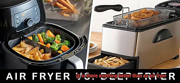 Is there anything better than an air fryer-4