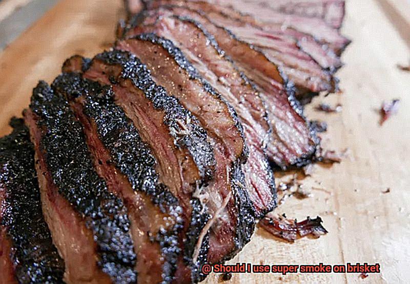 Should I use super smoke on brisket-4