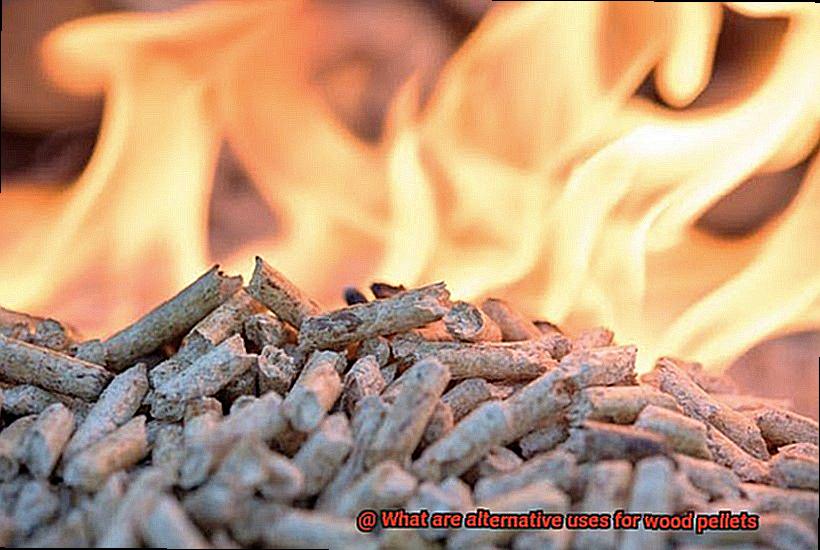 What are alternative uses for wood pellets-4