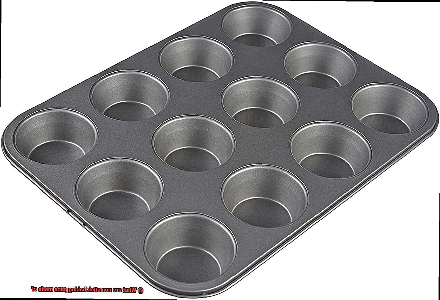 What are non stick baking pans made of-3