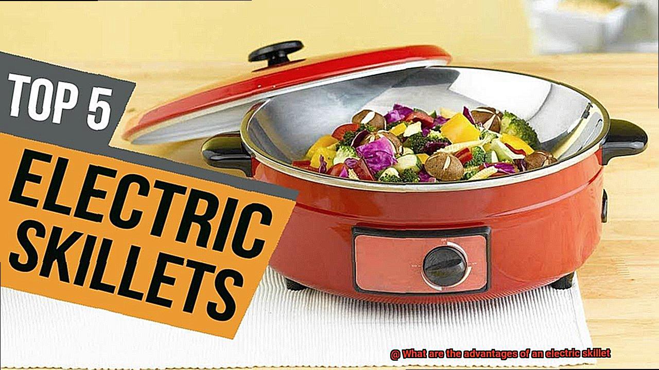 What are the advantages of an electric skillet-2