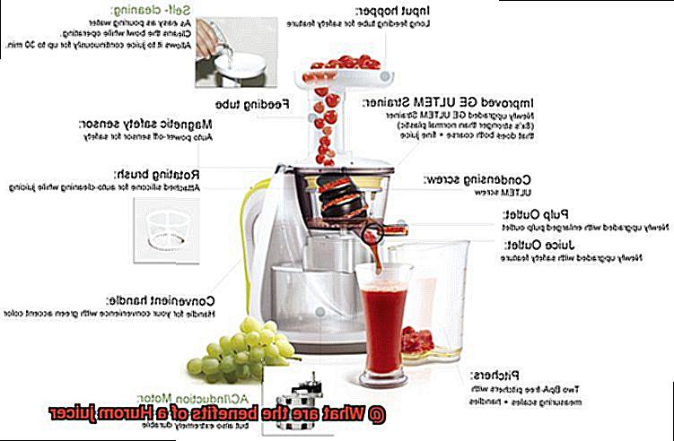 What are the benefits of a Hurom juicer-2