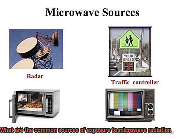 What are the common sources of exposure to microwave radiation-8