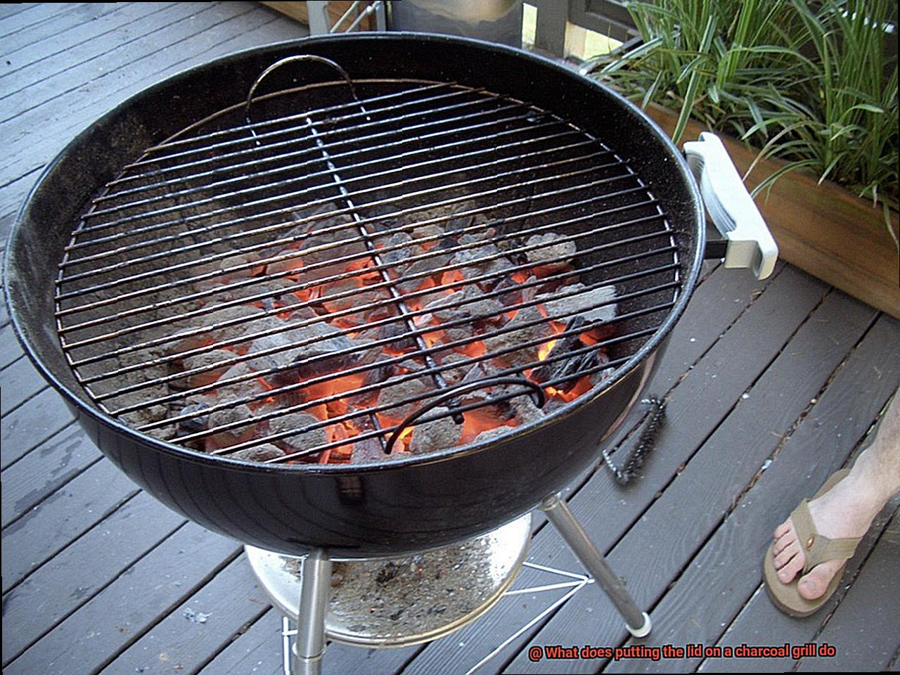 What does putting the lid on a charcoal grill do-2