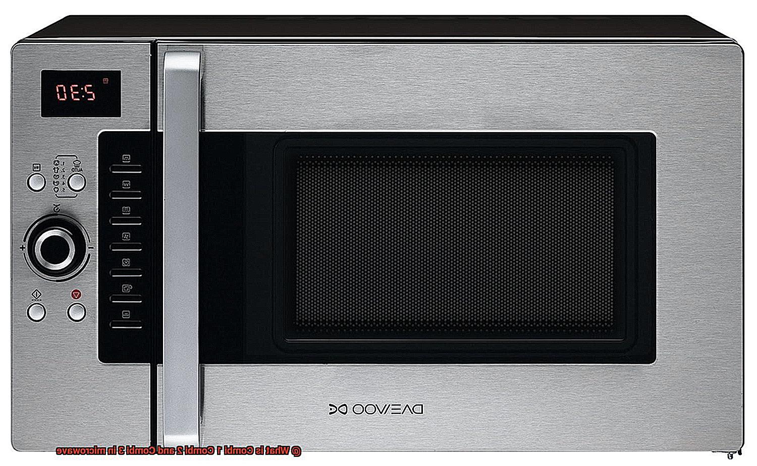 What is Combi 1 Combi 2 and Combi 3 in microwave-3