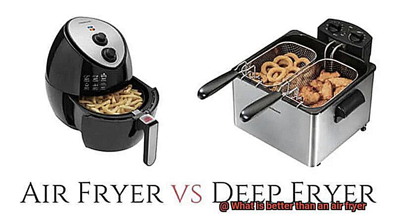 What is better than an air fryer-3