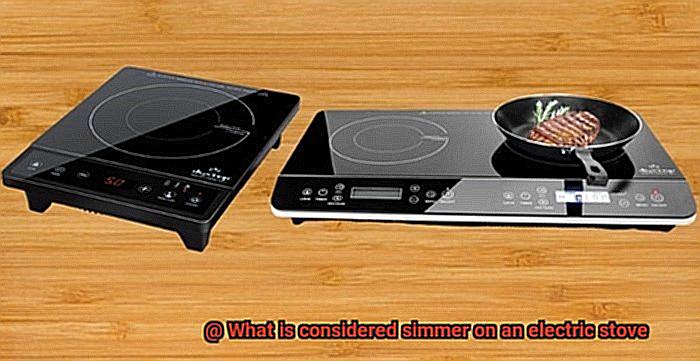 What is considered simmer on an electric stove-4