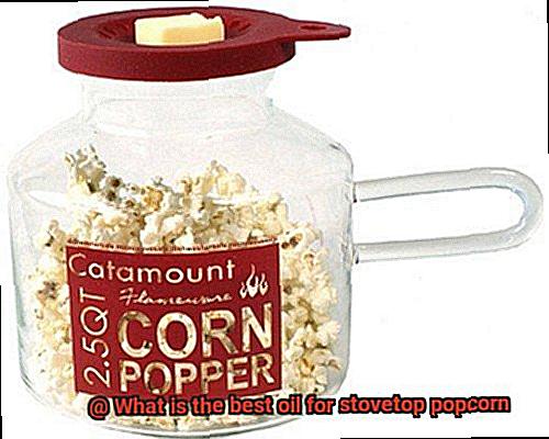 What is the best oil for stovetop popcorn-6