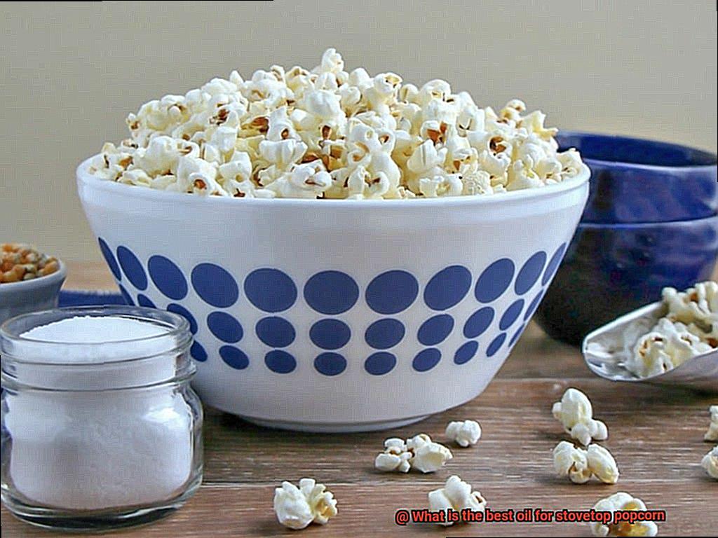 What is the best oil for stovetop popcorn-4