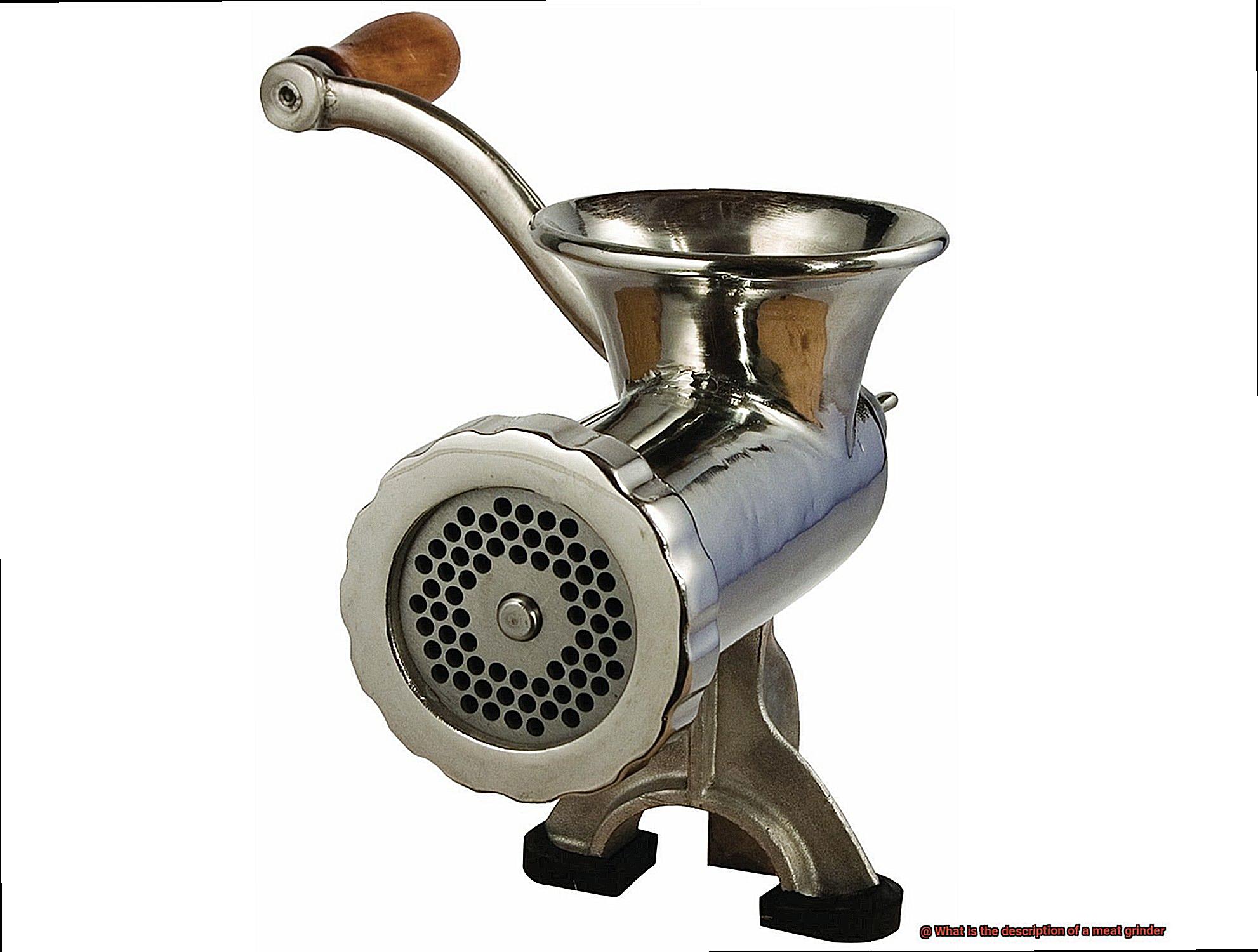 What is the description of a meat grinder-4