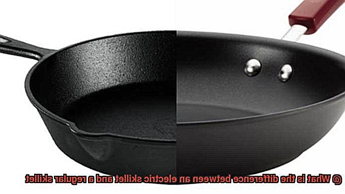 What is the difference between an electric skillet and a regular skillet-3