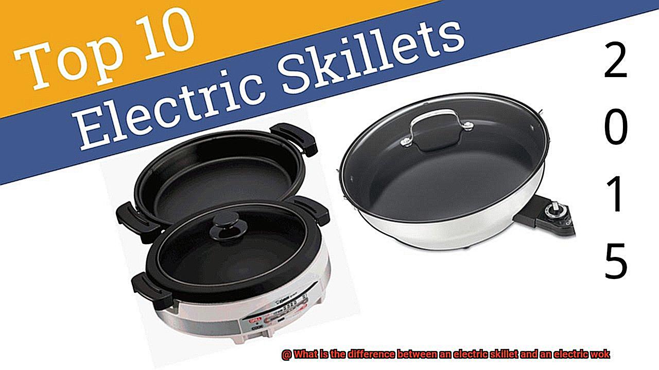 What is the difference between an electric skillet and an electric wok-3