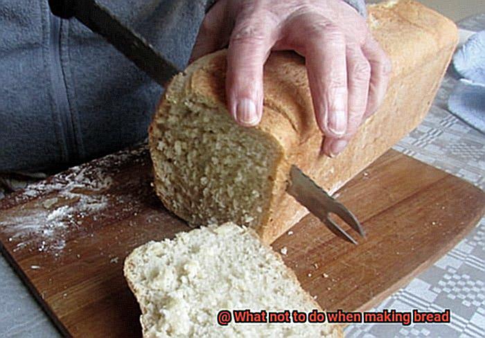 What not to do when making bread-2