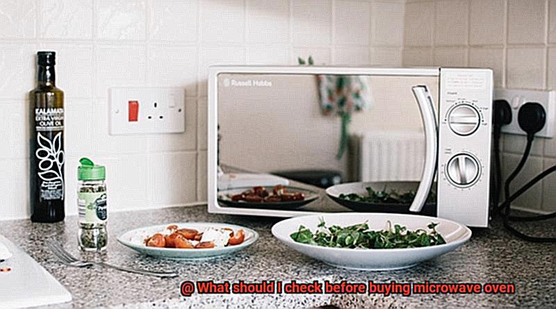 What should I check before buying microwave oven-6