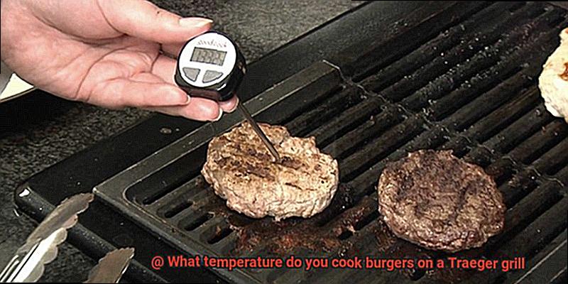 What temperature do you cook burgers on a Traeger grill-7