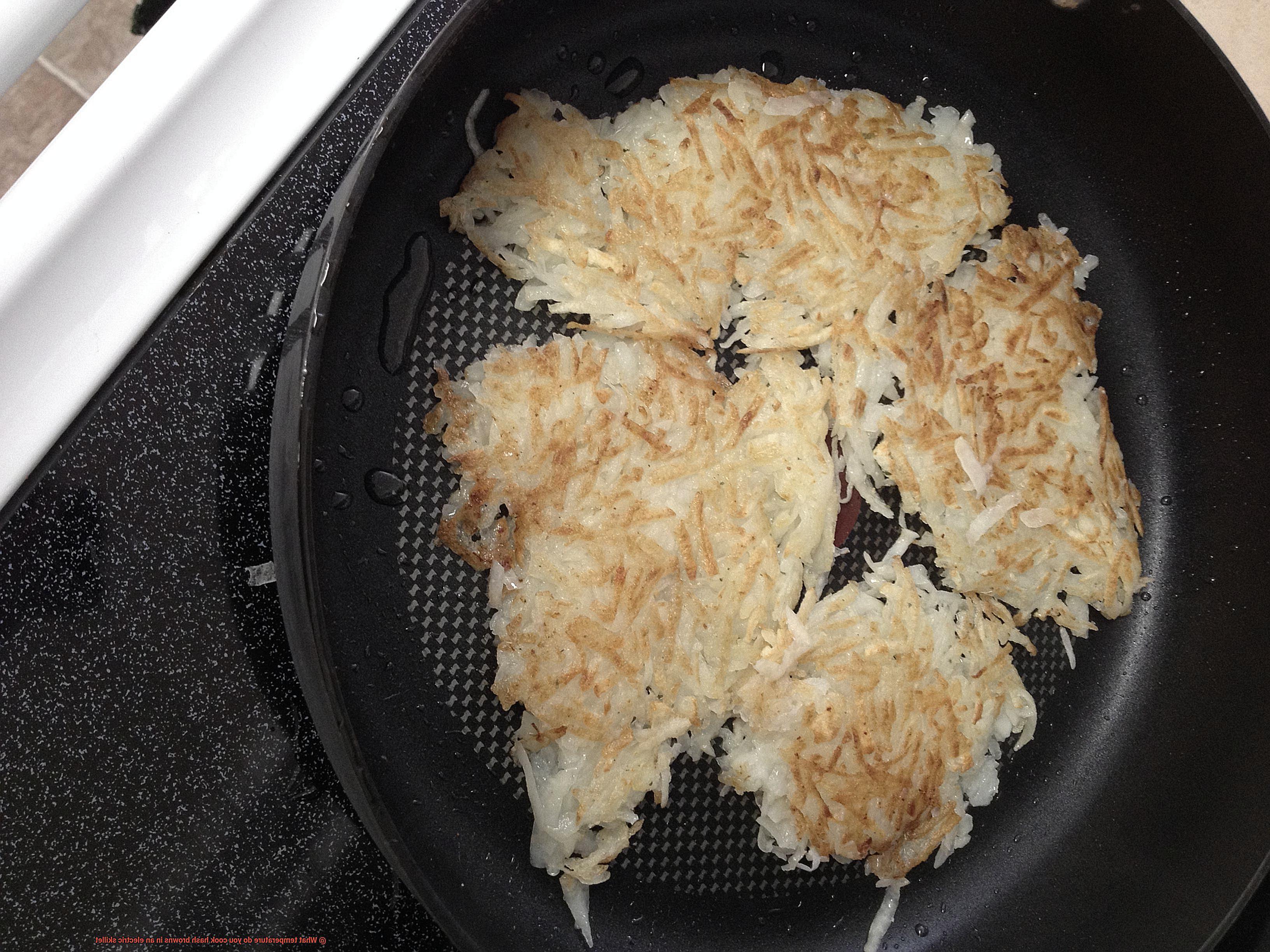 What temperature do you cook hash browns in an electric skillet-5