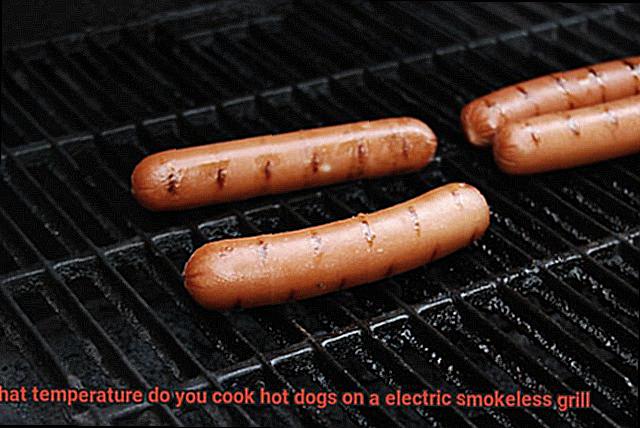 What temperature do you cook hot dogs on a electric smokeless grill-2