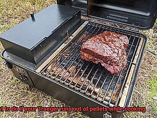 What to do if your Traeger runs out of pellets while cooking-2