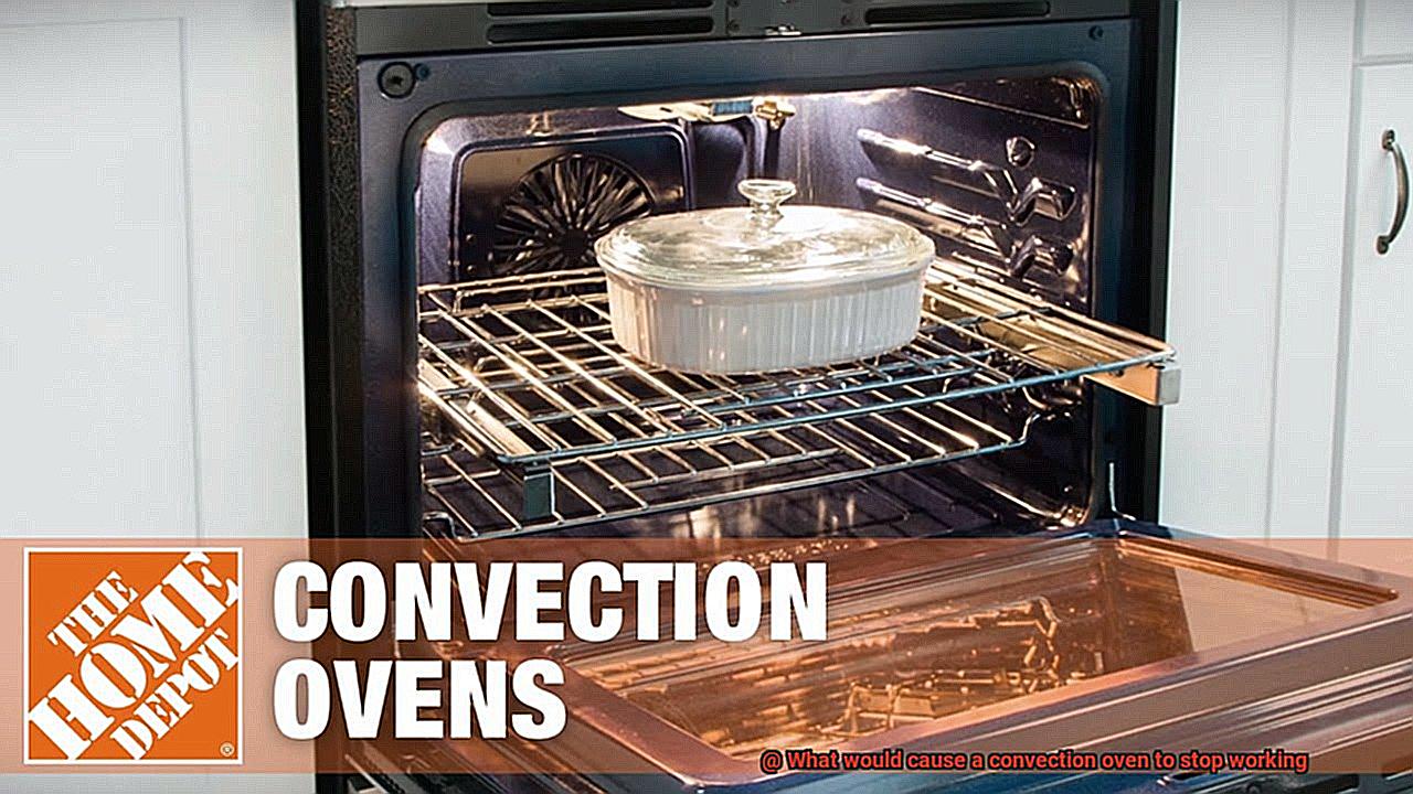 What would cause a convection oven to stop working-2