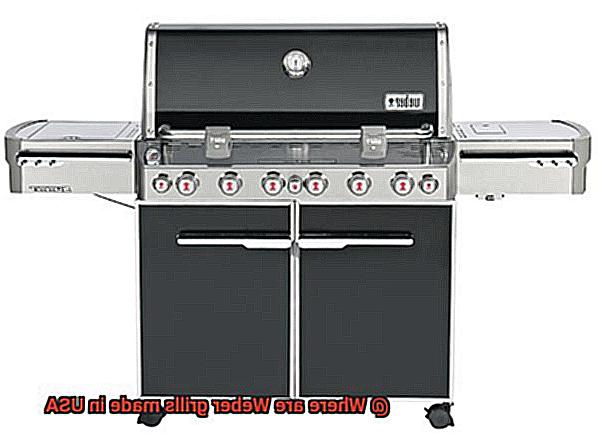 Where are Weber grills made in USA-5