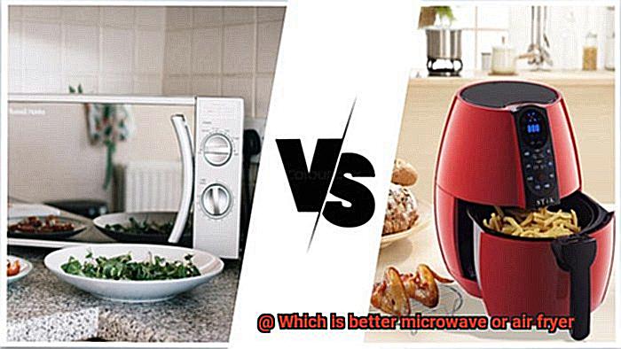 Which is better microwave or air fryer-4