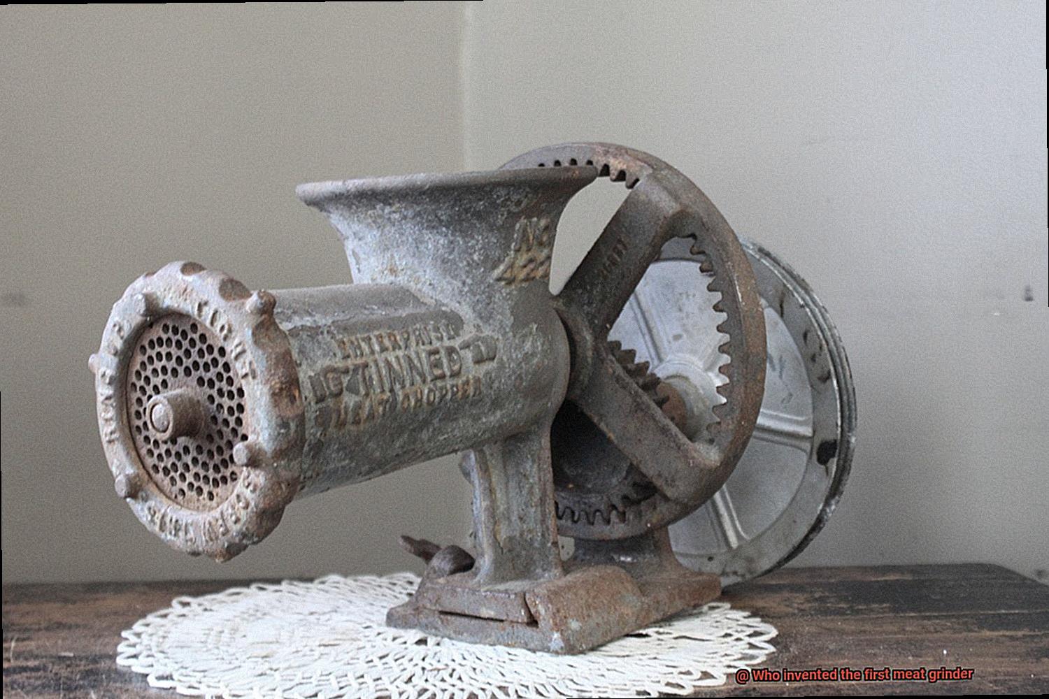 Who invented the first meat grinder-5