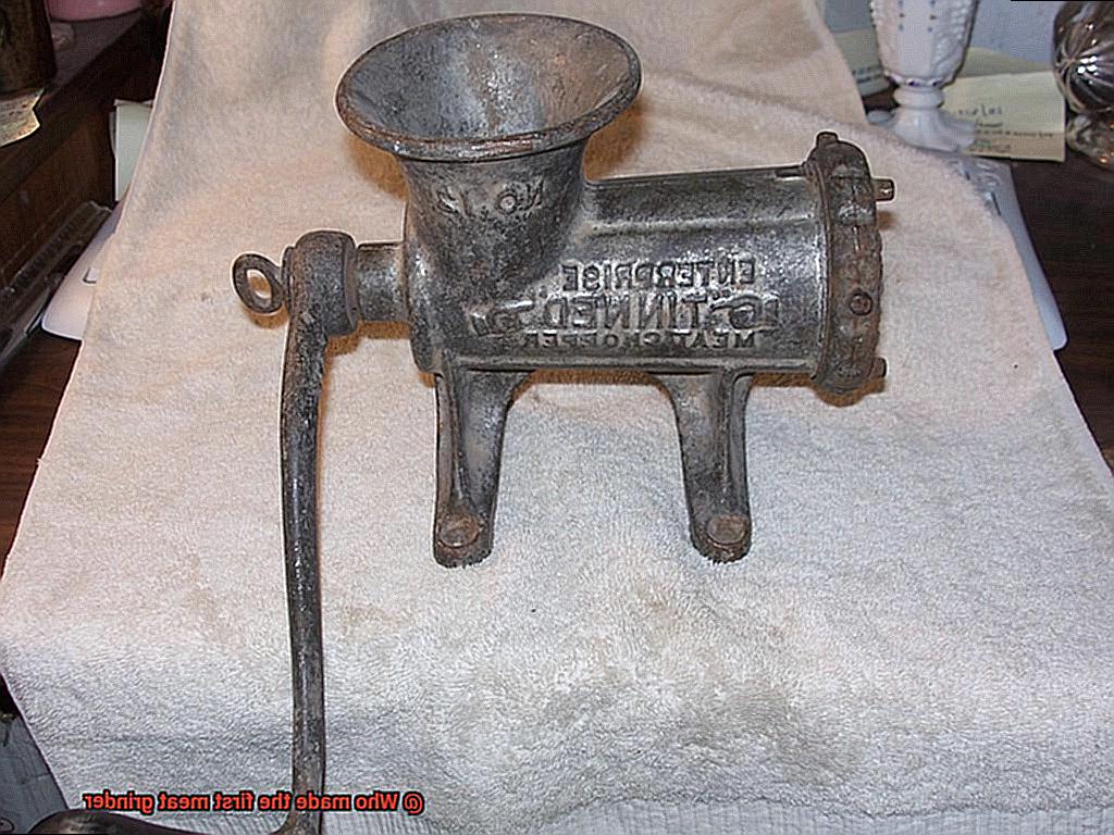 Who made the first meat grinder-3