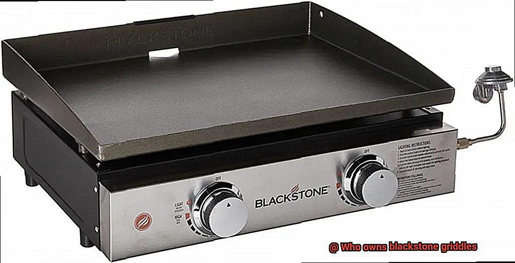 Who owns blackstone griddles-6