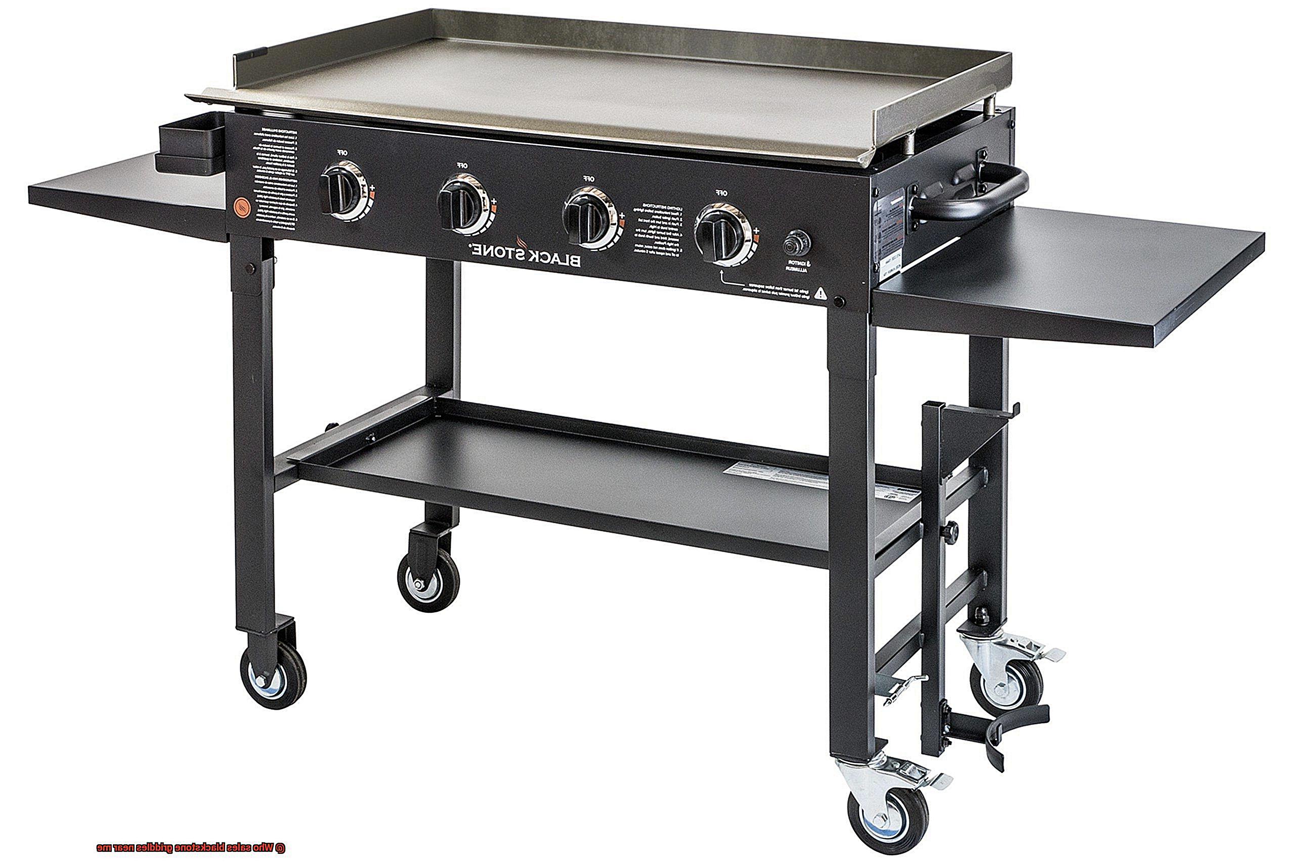 Who sales blackstone griddles near me-2