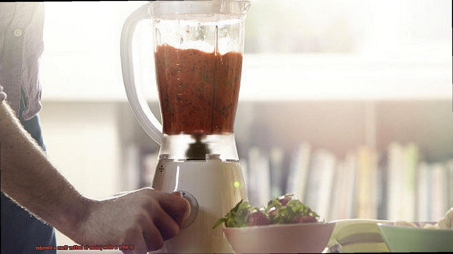 Why a slow juicer is better than a blender-6