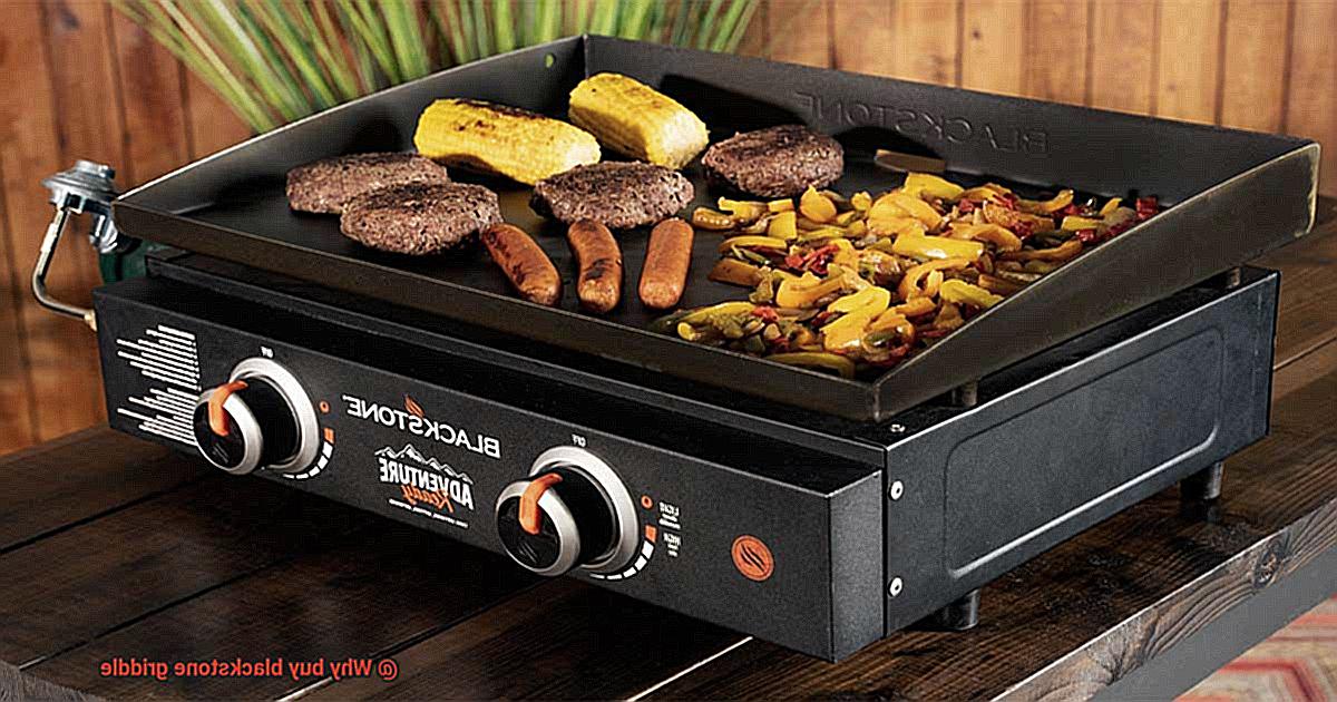 Why buy blackstone griddle-7