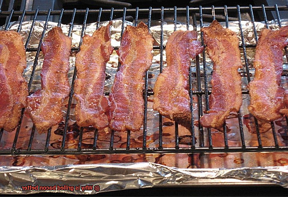 Why is grilled bacon better-2