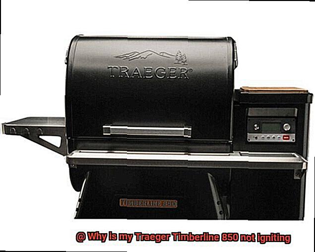 Why is my Traeger Timberline 850 not igniting-2