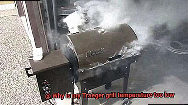 Why is my Traeger grill temperature too low-7