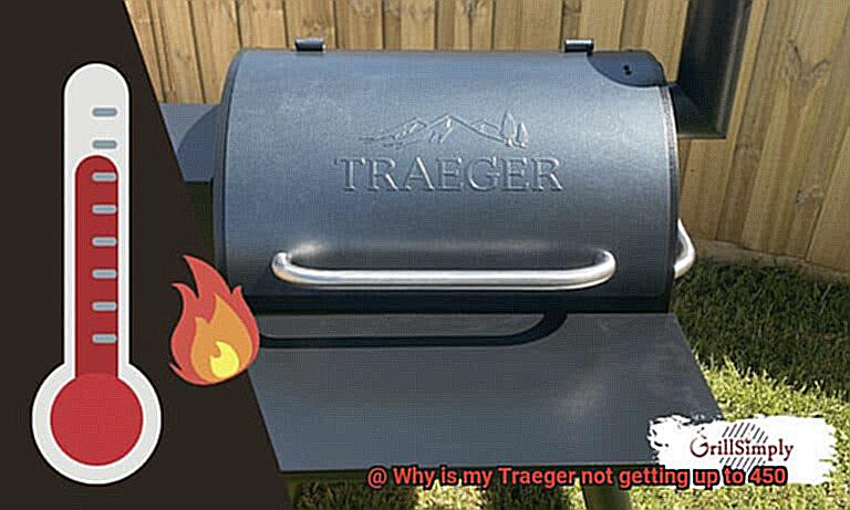 Why is my Traeger not getting up to 450-2