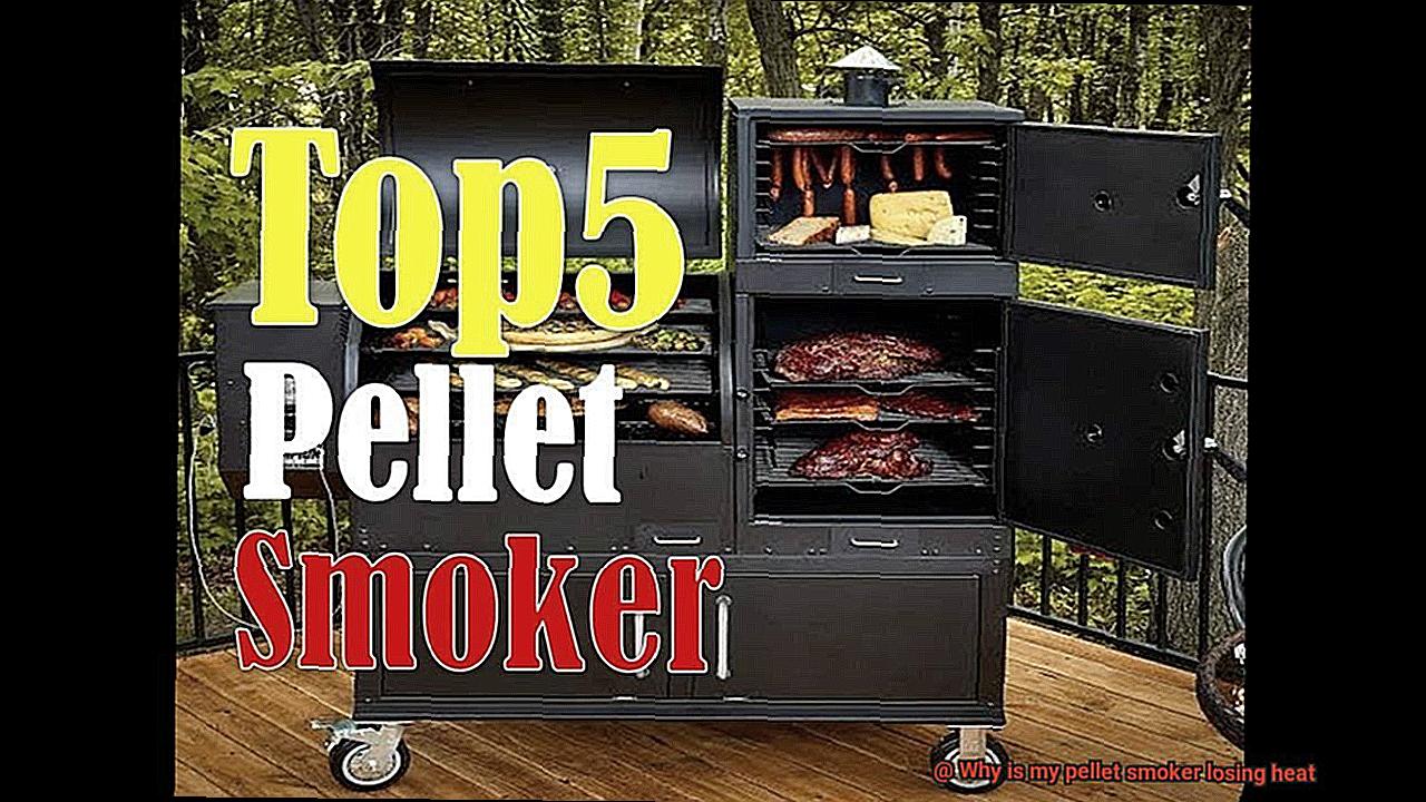 Why is my pellet smoker losing heat-2